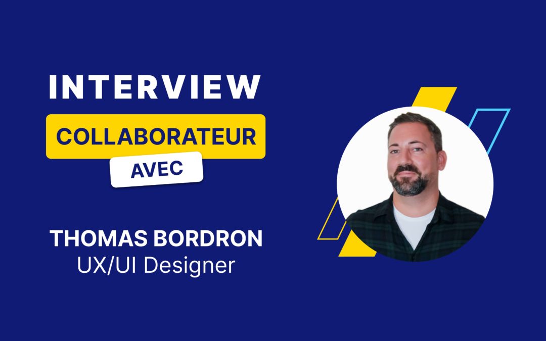 Interview Collaborateurs –  10 questions à Thomas, UX/UI Designer chez Qwamplify Professional