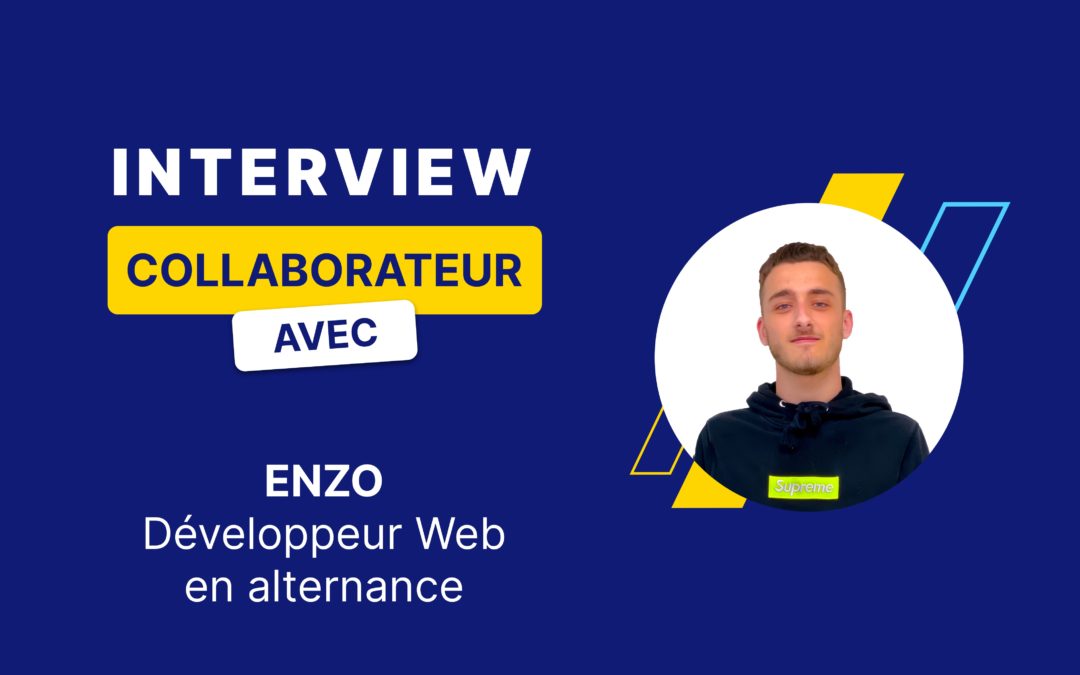 Interview Collaborateurs –  10 questions à Enzo, développeur web en alternance chez Qwamplify Professional